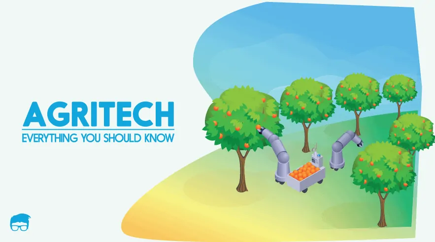 What Is Agritech? - Use Cases, Examples, & Future