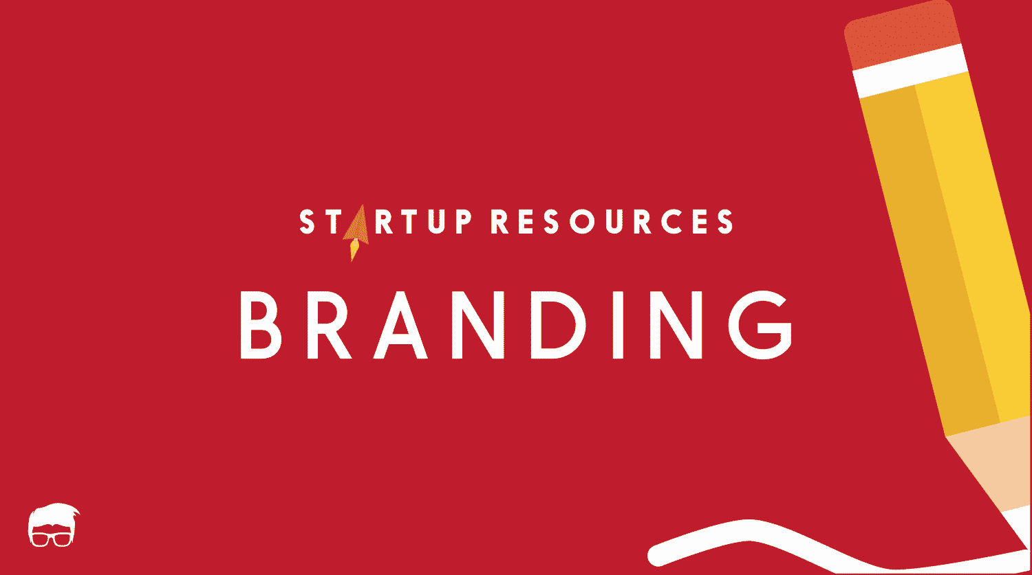 The 10 Best Branding Tools For Startups
