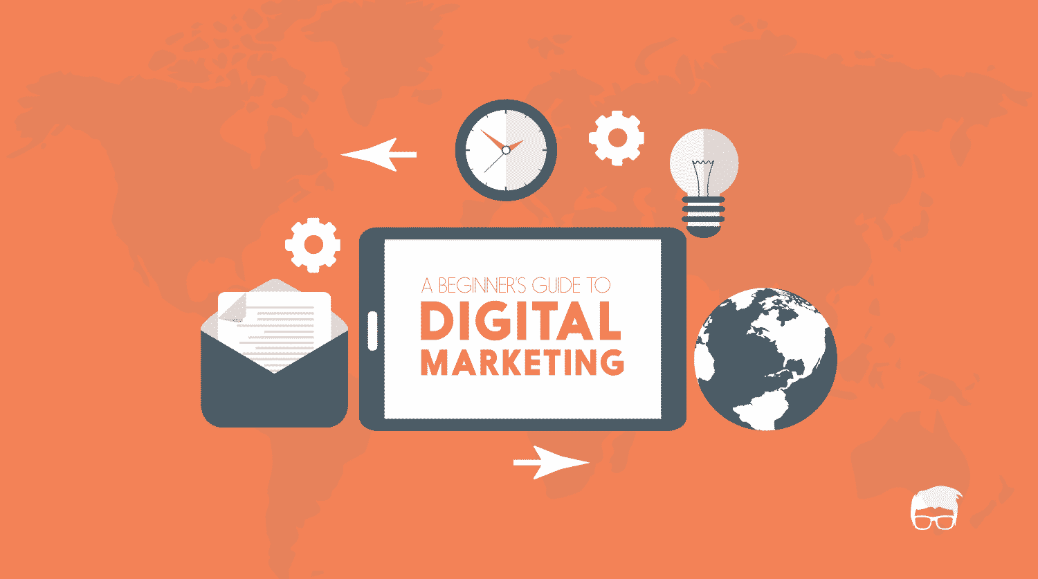 What Is Digital Marketing: A Beginner's Guide