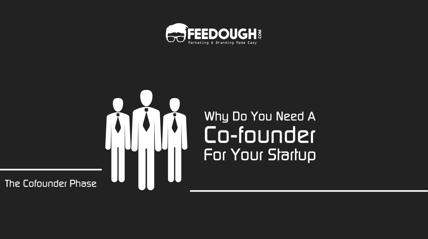 Why Do You Need A Cofounder For Your Startup?